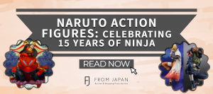 Read more about the article Naruto Action Figures: Celebrating 15 Years of Ninja
