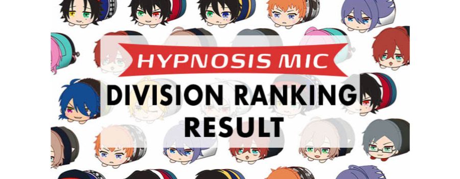Read more about the article Hypnosis Mic – Division Ranking Result