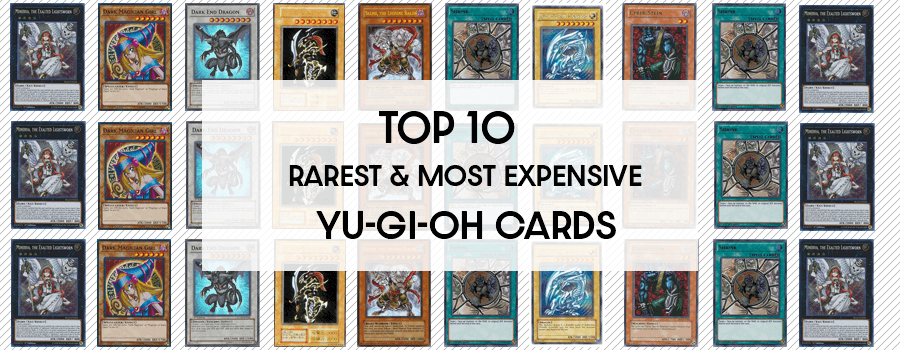 You are currently viewing Top 10 Rarest and Most Expensive Yu-Gi-Oh! Cards
