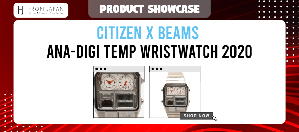 Read more about the article Citizen x BEAMS Ana-Digi Temp Wristwatch 2020