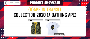 Read more about the article (B)APE in Transit Collection 2020 (A BATHING APE)