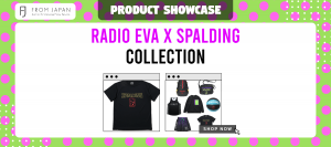 Read more about the article Radio Eva x Spalding Collection
