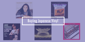 Read more about the article Guide to Buying Japanese Vinyl Records from Japan