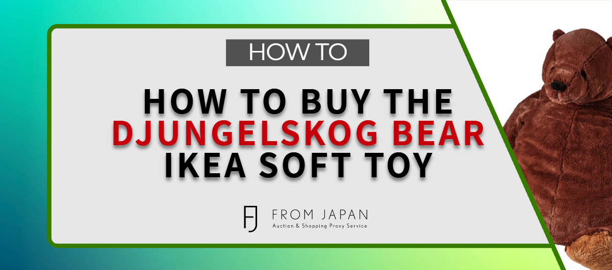 You are currently viewing How to buy the Djungelskog Bear Ikea Soft Toy