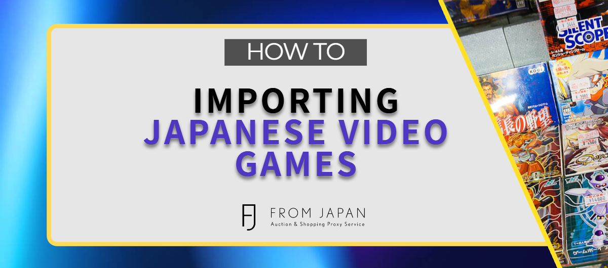 You are currently viewing Importing Japanese Video Games for PlayStation Consoles and more!