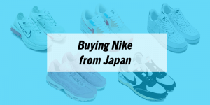 Read more about the article How to Buy the Best Nike Sneakers from Japan: Step-by-Step Guide