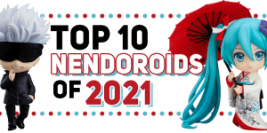 Read more about the article Top 10 Nendoroids Released in 2021