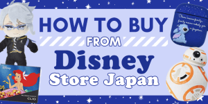 Read more about the article How to buy from Disney Store Japan