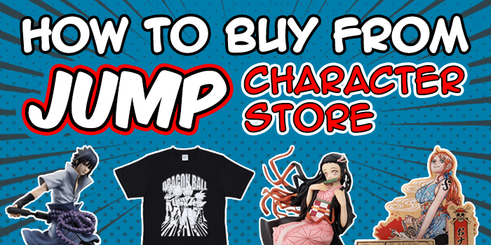 You are currently viewing Jump Character Store Shopping Guide: How to buy from Jump Character Store