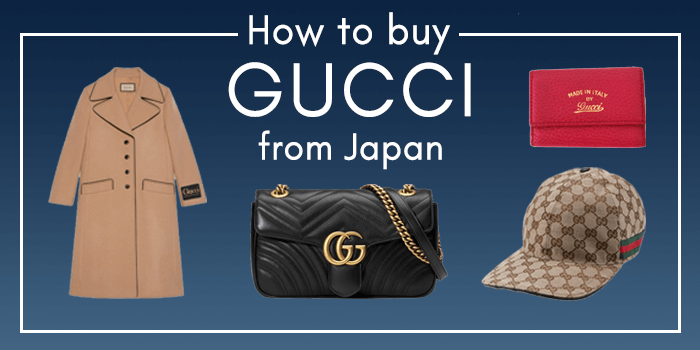 You are currently viewing How to buy Second-hand Gucci from Japan