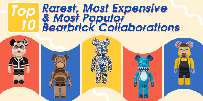 Read more about the article Top 10 Rarest, Most Expensive and Most Popular Bearbrick Collaborations