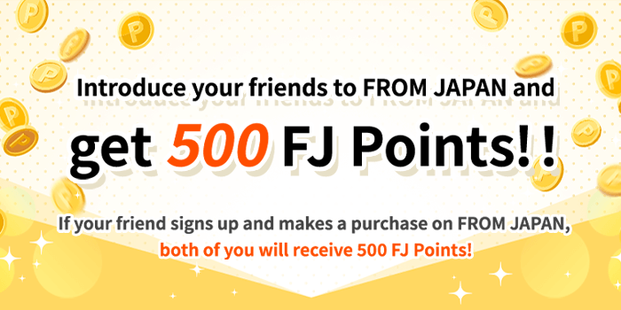 You are currently viewing Introduce your friends to FROM JAPAN – Get 500 points!