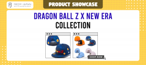 Read more about the article Dragon Ball Z x New Era Collection