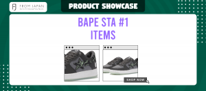 Read more about the article BAPE STA #1