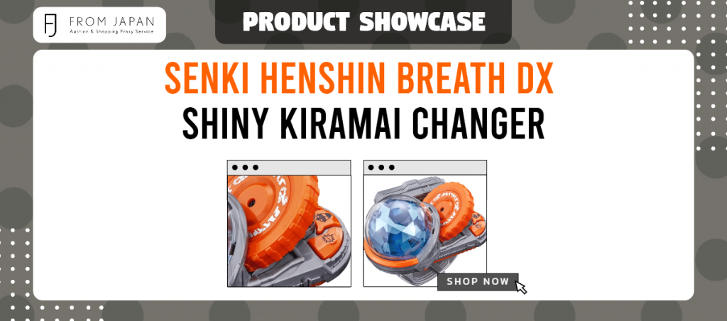 Read more about the article Senki Henshin Breath DX Shiny Kiramai Changer