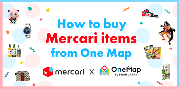 You are currently viewing How to buy Mercari items from One Map