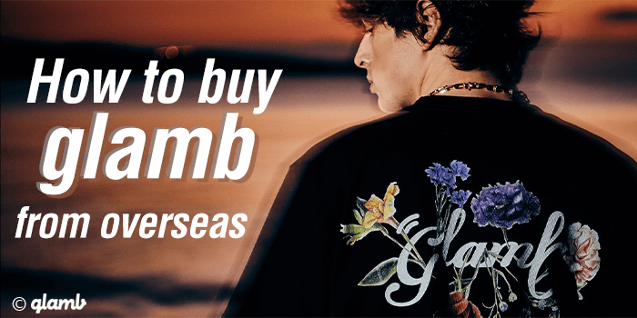 You are currently viewing How to Buy Glamb from Abroad