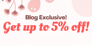Read more about the article NEW COUPON: No minimum purchase amount! Get up to 5% OFF with our Blog Coupon for March!