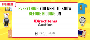 Read more about the article (Updated!) Everything you need to know before bidding on JDirectItems Auction on FROM JAPAN