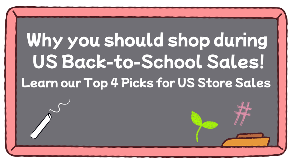 Read more about the article US Back to School Sales: Why it’s a Great Time for Bargains + Our Top 4 US Store Picks for Deals