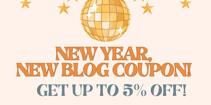 You are currently viewing NEW: No minimum purchase amount! Get up to 5% OFF on ANY item with our Blog Coupon for this month!