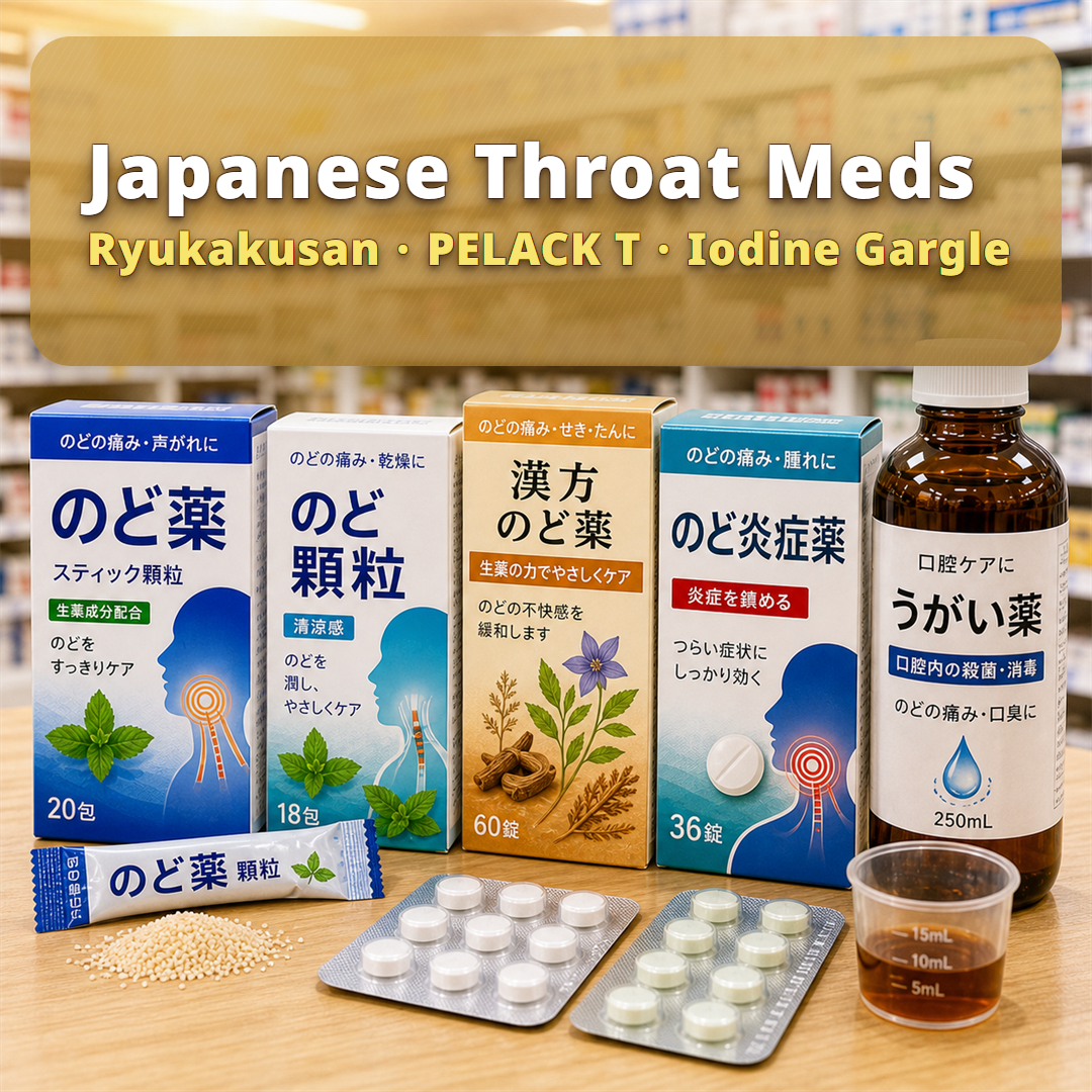 Best Japanese throat medicine 2026 — Ryukakusan, PELACK T and iodine gargle on a Japanese drugstore shelf
