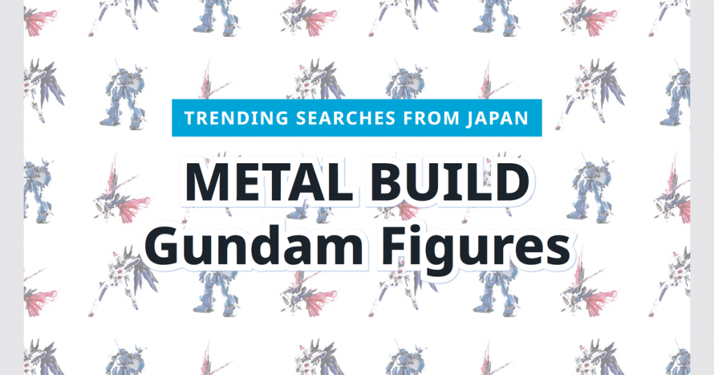 Read more about the article METAL BUILD Gundam Figures: 3 Top Picks