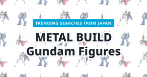 Read more about the article METAL BUILD Gundam Figures: 3 Top Picks