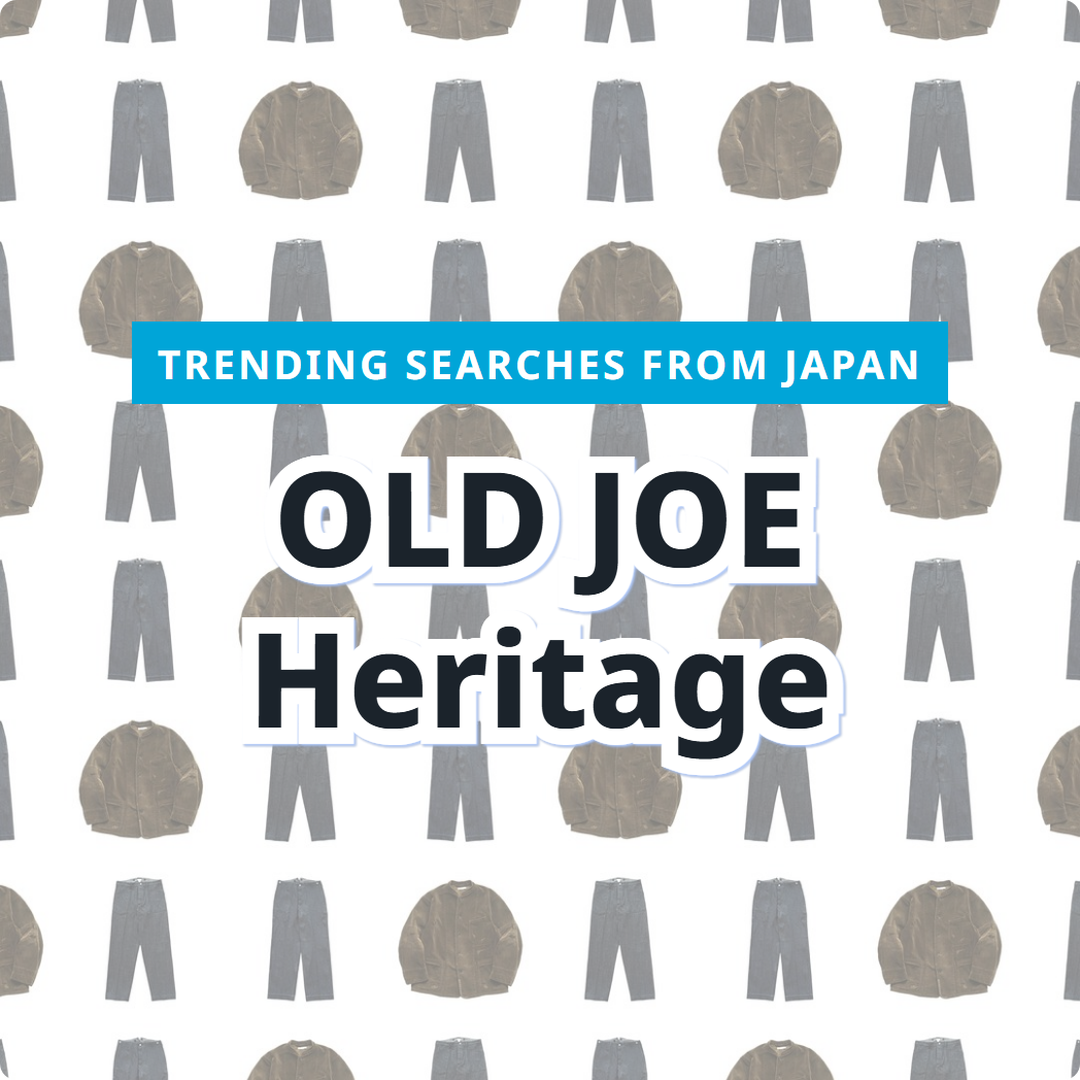 OLD JOE: 3 Japanese Heritage Picks | FROM JAPAN
