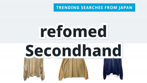 Read more about the article refomed Pre-Owned Clothing Picks | FROM JAPAN
