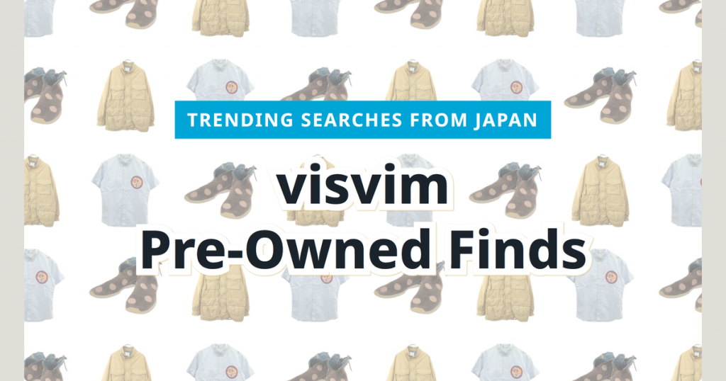Read more about the article visvim Pre-Owned Fashion: 3 Top Picks