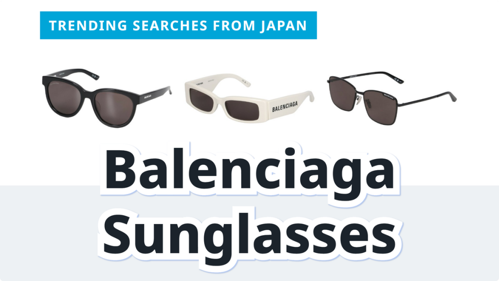 Read more about the article Balenciaga Sunglasses Picks | FROM JAPAN