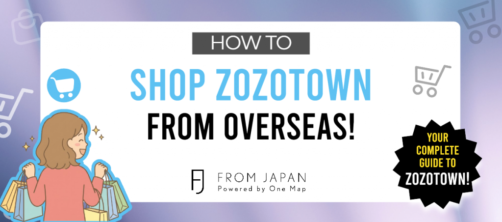 Read more about the article 👗✨ How to Shop ZOZOTOWN from Overseas | Discover Japan’s Latest Fashion with FROM JAPAN!🛍️